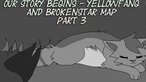 Warriors MAP - Our story begins (Yellowfang and Brokenstar) Part 3