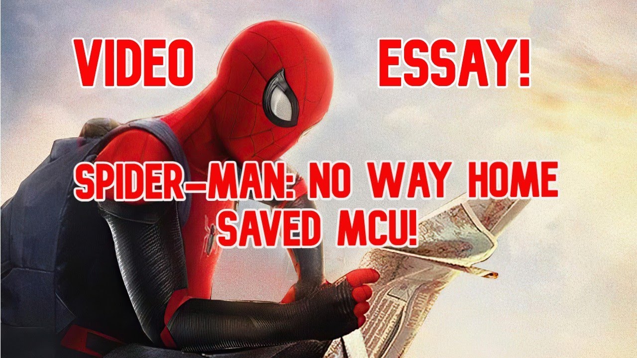 spider man no way home movie review essay