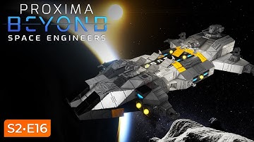 Reforging the Phoenix | Space Engineers – Proxima Beyond S2 E16