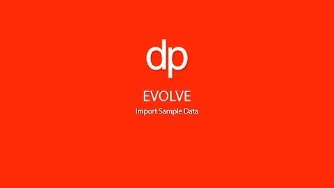 Evolve - Import Sample Data