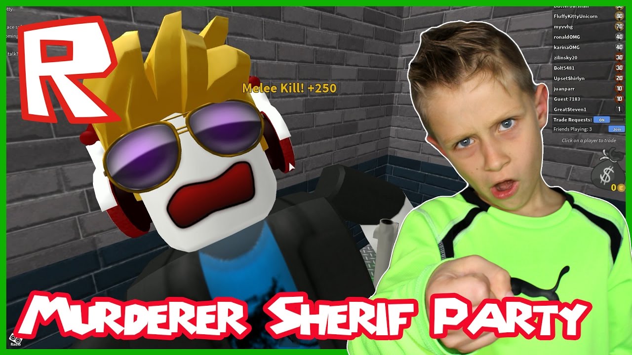 Murderer And Sherif Party Roblox Youtube