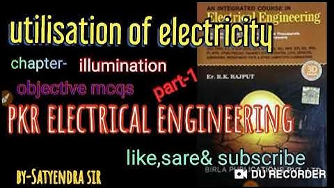 Rk Rajput book | mcqs | chapter-illumination | part-1 | By- Satyendra Sir