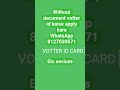 Votter id without dacument kaise apply kare 2026 #votterid #pehchanpatr #short #viral