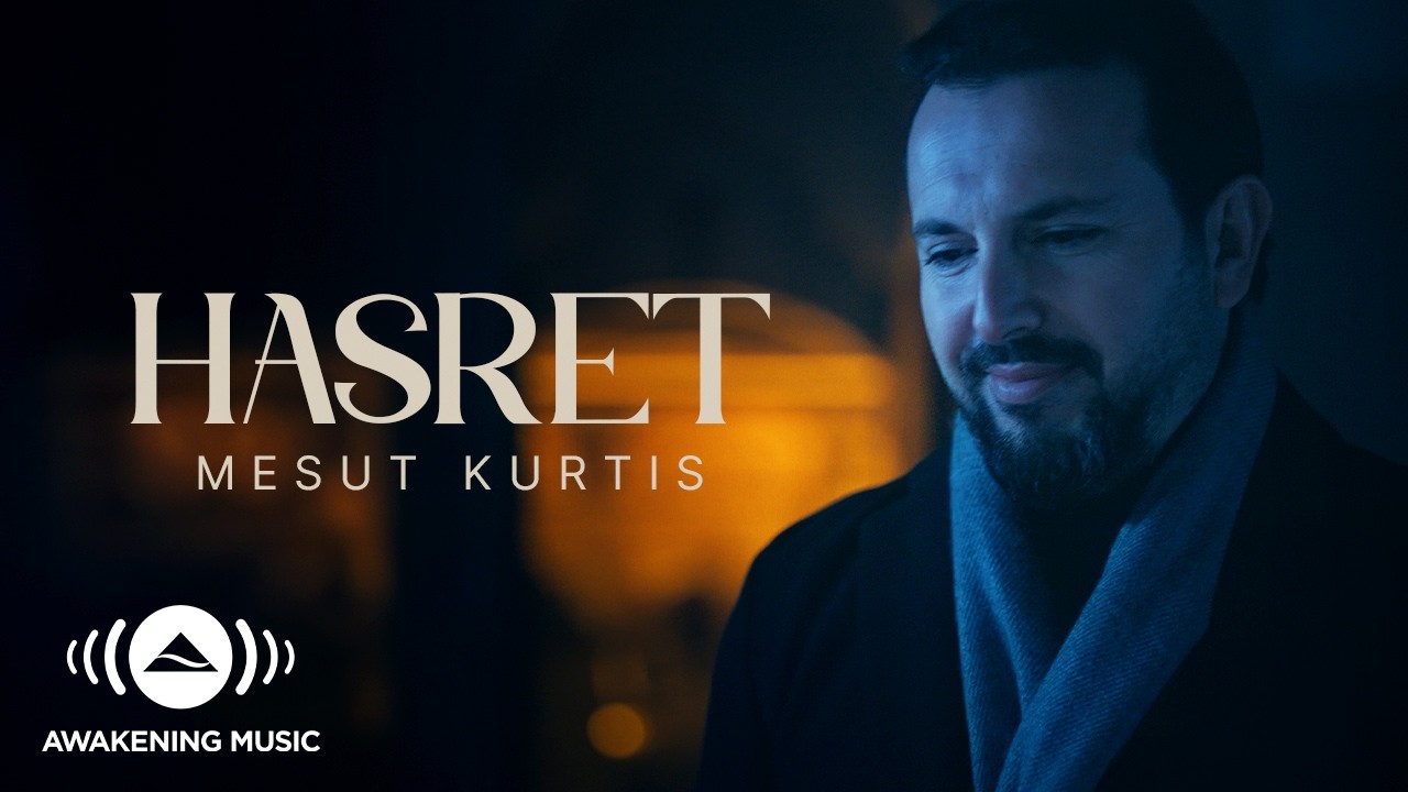 Mesut Kurtis - Hasret Ramadan 2026 (Turkish)