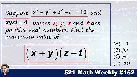 Math 521 #152: Maximum value using AM-GM Inequality