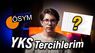 Yks Tercihlerimi Nasil Yaptım ?