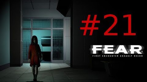 F.E.A.R Walkthrough Part 21: Wade-ing Away