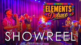 ELEMENTS DELUXE  -  SHOWREEL