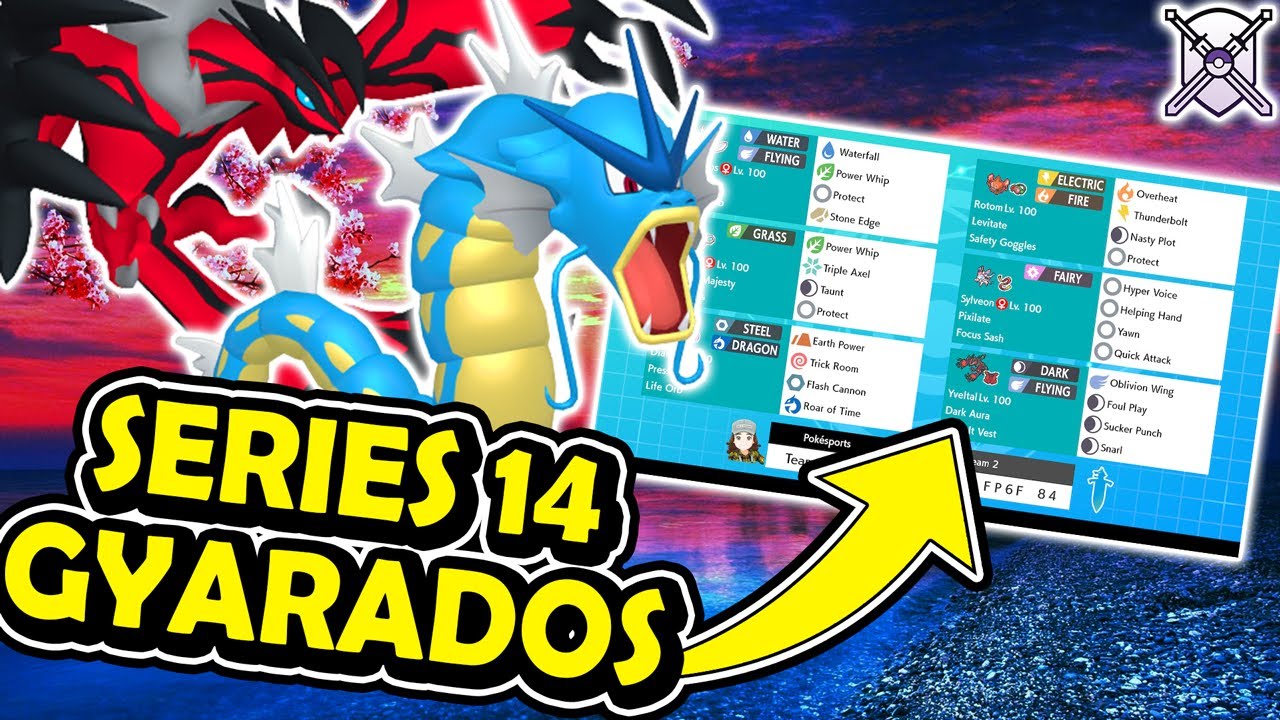 SERIES 14 GYARADOS TEAM | VGC 2022 | Pokémon Sword & Shield - Pokesports