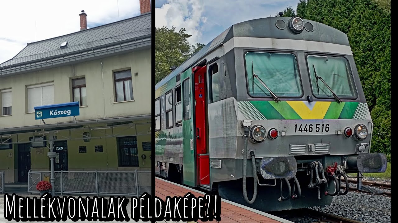 A LEGJOBB ÁLLAPOTÚ MELLÉKVONAL AZ ORSZÁGBAN?! | Irány Kőszeg! 