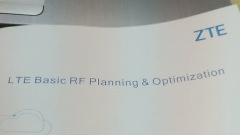 LTE Basic RF Planning and Optimization