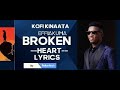 Lyrics - Effiakuma Broken Heart, Kofi Kinaata #kofikinaata #trending #soluotech #foryou