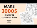 How to Make Flower Coloring Book for Amazon KDP With Free Software and Make 3000$ Per Month