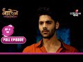 Naagin 6 (Bengali) | নাগিন 6 | Episode 32 | 16 November 2023