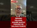 JENARO VILLAMIL EXHIBE NUEVO FRAUDE DE SALINAS PLIEGO | #shorts #política #debate #sheinbaum #4t