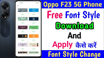 Oppo F23 Free Font Style Download ll How To Change Font Style Oppo F23 5g