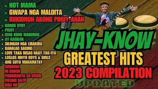 JHAY-KNOW GREATEST HITS COMPILATION/NON-STOP LATEST UPDATE BISAYA REGGAE 2023 FEAT. 'HOT MAMA' | RVW