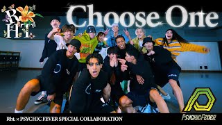 Rht. × PSYCHIC FEVER SPECIAL COLLABORATION 『Choose One』