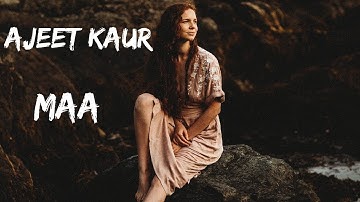 Thumbnail of Ajeet Kaur - Maa - In Your Grace