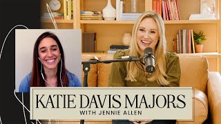 What happens when God doesn't change your circumstances? With Jennie Allen and Katie Davis Majors