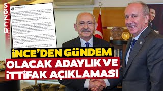 Muharrem İnce'den Son Dakika Adaylık Açıklaması! İttifak Teklifi Detayı