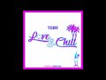 Toby love  chill prod by spectra