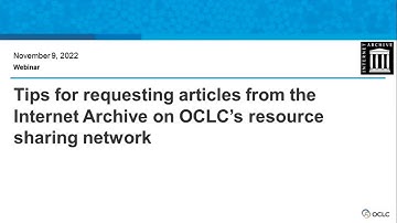 Tips for requesting articles from Internet Archive on OCLC’s resource sharing network