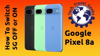 How to switch 5G OFF or ON on Google Pixel 8a #TeamPixel #HowTo #5g