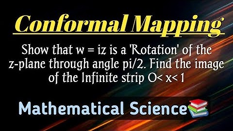 Conformal mapping in Complex Analysis | Rotation Transformation Examples | Msc. Mathematics