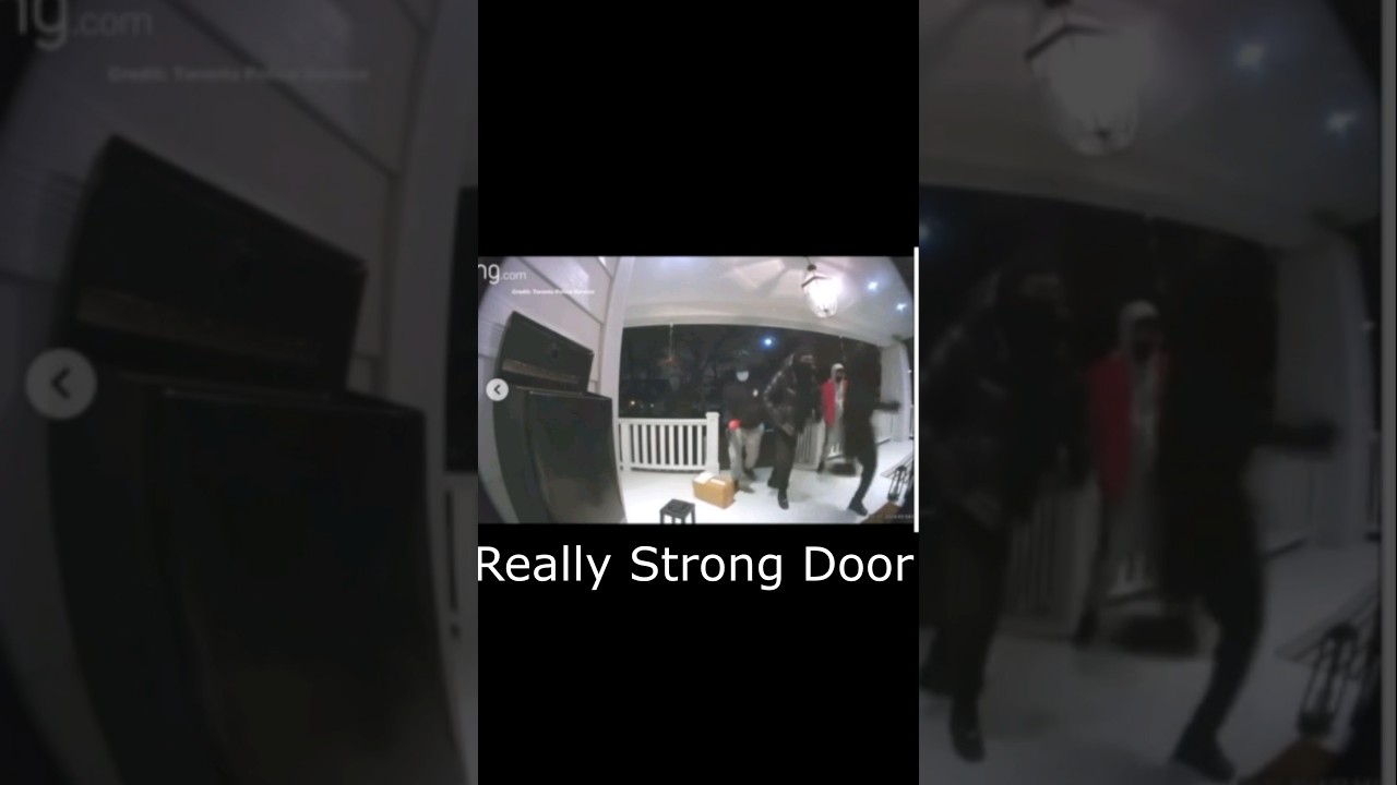 Canadian Burglars Fail To Kick Down The Door