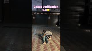 2 step verification #youtubeshorts #comedy #trending #funny