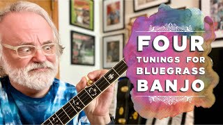 Four Common and Useful Tunings for Bluegrass Banjo