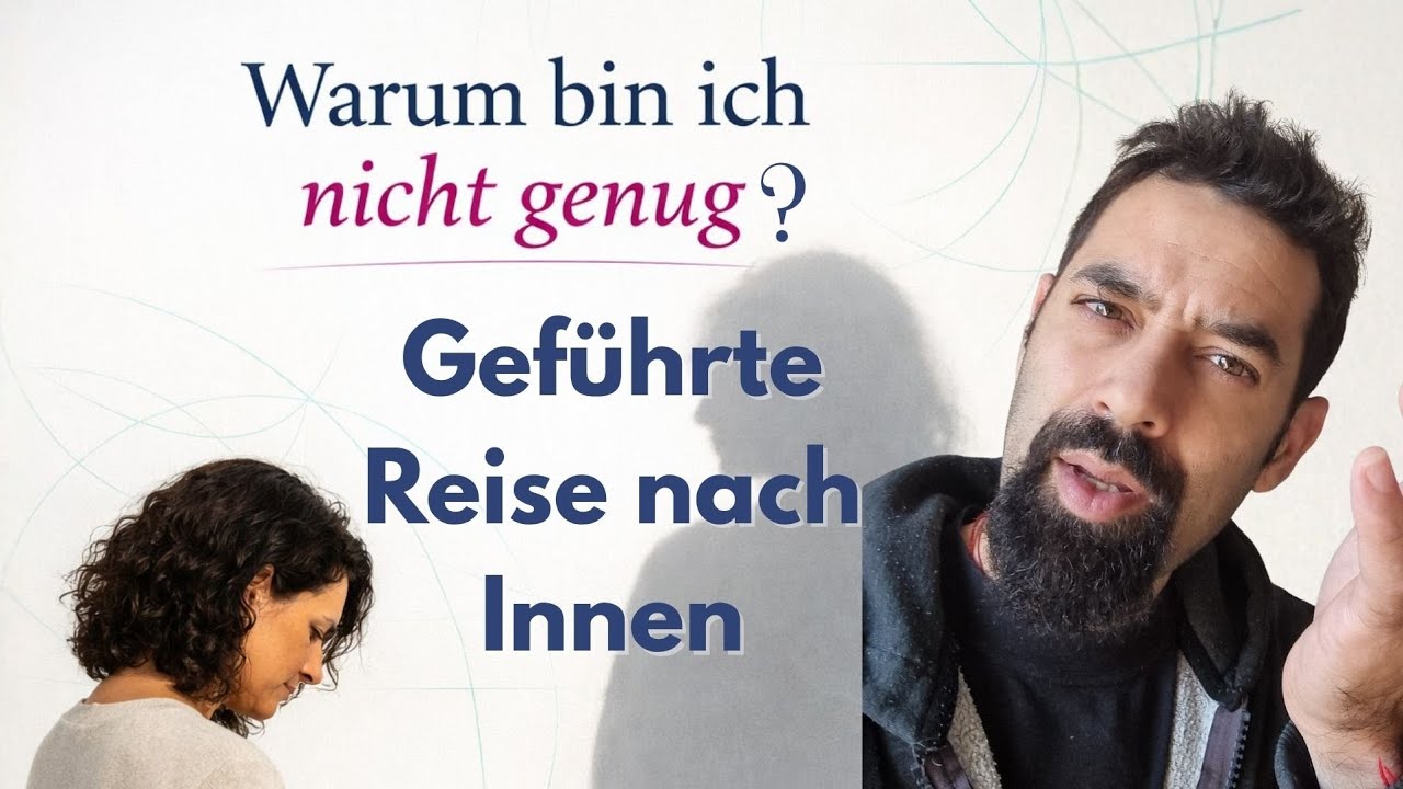 Warum fühle ich mich nicht genug? – Eine geführte innere Reise: Wie du dich innerlich nähren kannst