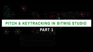 Pitch Keytracking In Bitwig Studio - Part 1 Keytracking 101