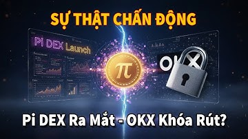 🔥 Sự Thật Chấn Động! Pi Vừa Ra Mắt Sàn DEX, OKX Bất Ngờ Khóa Rút – Trùng Hợp Hay Chiến Lược Ẩn Giấu