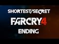 FAR CRY 4 SHORTEST SECRET ENDING-Complete Far Cry 4 in 15 minutes