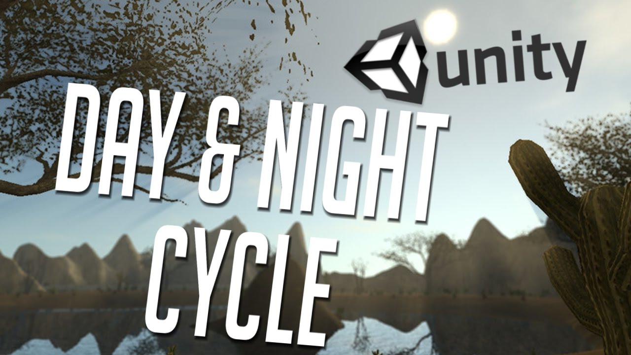Unity 5 - Simple Day and Night Cycle - YouTube