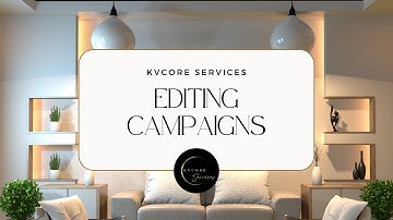Master kvCore Campaigns - Everything You Need to Know About Campaigns