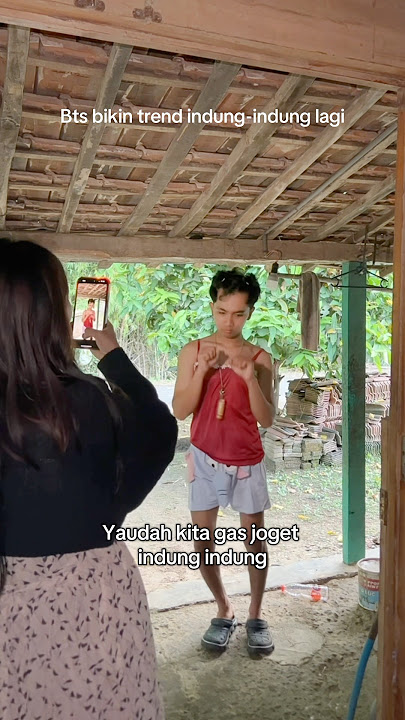 Bikin trend indung-indung sama mbah