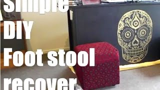 Fast And Simple Way To Diy : Foot Stool Recover/upolster .