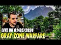 Vod  gray zone warfare aprs 10h de jeu part 1  live du 01052024  gray zone warfare fr