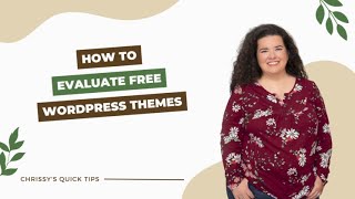 How to Evaluate Free WordPress Themes