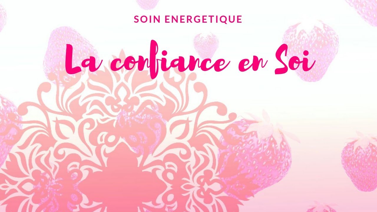 Soin energetique: la confiance en soi & la blessure de rejet