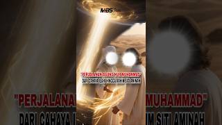 Download Lagu Perjalanan Agung Nur Muhammad Dari Cahaya Ilahi Hingga Rahim Siti Aminah #mbschannel #kisahnabi MP3 Download Lagu Perjalanan Agung Nur Muhammad Dari Cahaya Ilahi Hingga Rahim Siti Aminah #mbschannel #kisahnabi MP3