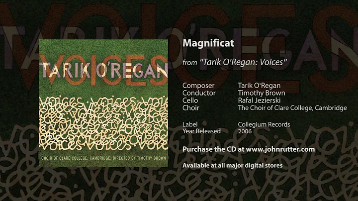 Magnificat - Tarik O'Regan, Timothy Brown, Rafal J...