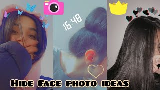 Hide Face Poses ideas ? SNAPCHAT STREAKS - Hide Face dp - photography by BEBECE