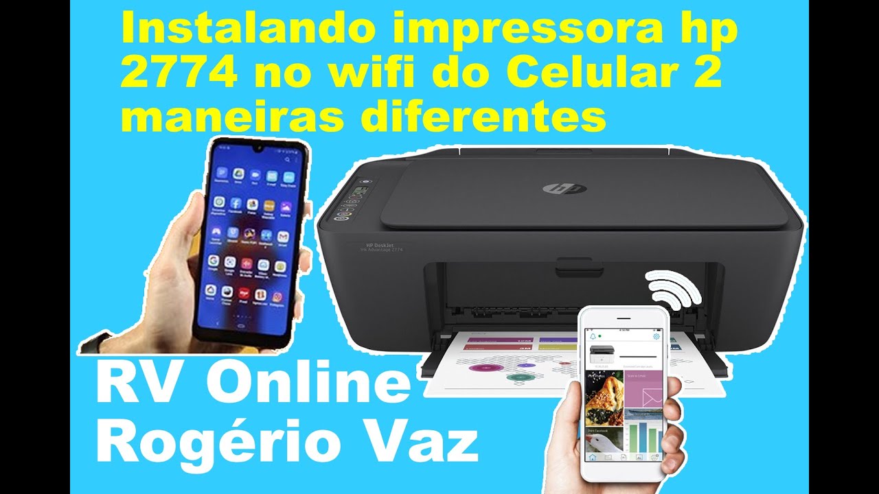 Instalando impressora hp 2774 no wifi do Celular sem computador com 2 ...