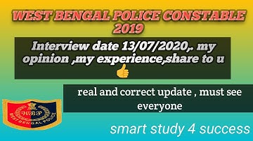 Wbp interview date 13/07/2020 ,//my opinion,my experience, //wbp constable interview date 2020