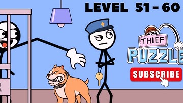 Thief Puzzle level 51 -  60 | Gameplay Walkthrough (Android / IOS)