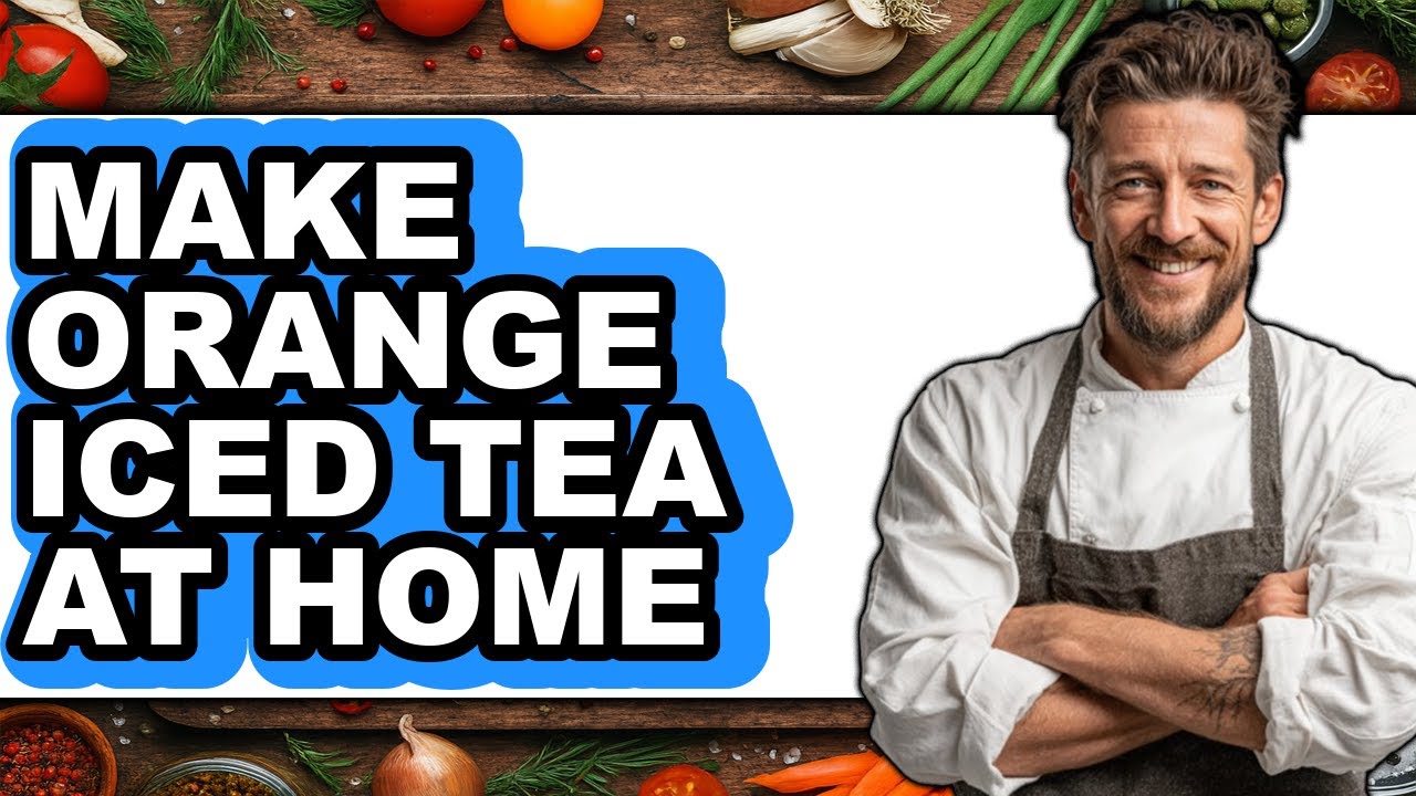 How To Make Orange Iced Tea At Home (UPDATED)